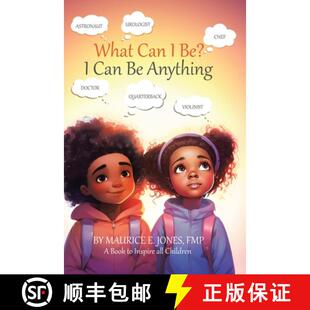 预订 What Can I Be?: I Can Be Anything [9780228896272]