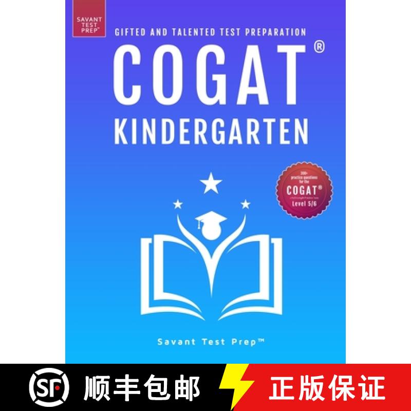 【2-3周达】COGAT Kindergarten Test Prep: Gifted and Talented Test Preparation Book - Two Practice Tes... [9798985476224]