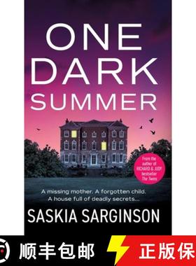 【3-4周达】One Dark Summer: A BRAND NEW nailbitingly-twisty thriller from Saskia Sarginson for 2025 [9781836030164]