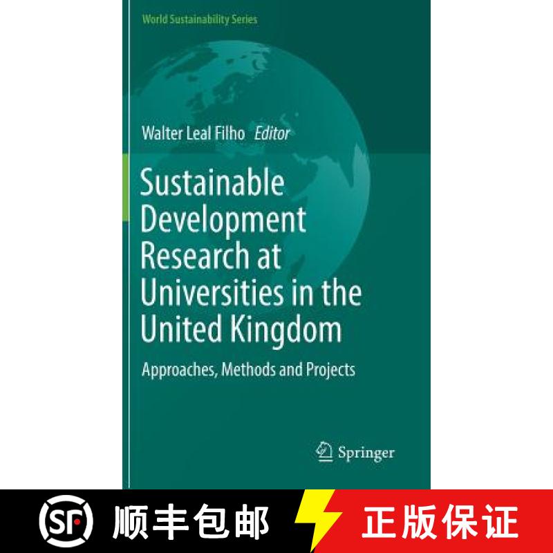 【3-4周达】Sustainable Development Research at Universities in the United Kingdom : Approaches, Metho... [9783319478821]