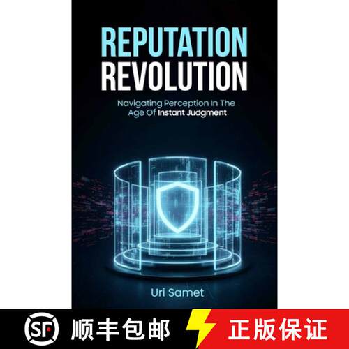 【3-4周达】Reputation Revolution: Navigating Perception in the Age of Instant Judgment [9789699092169]