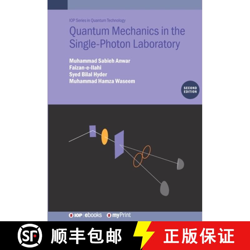 【2-3周达】Quantum Mechanics in the Single-Photon Laboratory (Second Edition) [9780750363167]