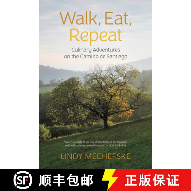 【3-4周达】Walk, Eat, Repeat: Culinary Adventures on the Camino de Santiago [9781773103280]