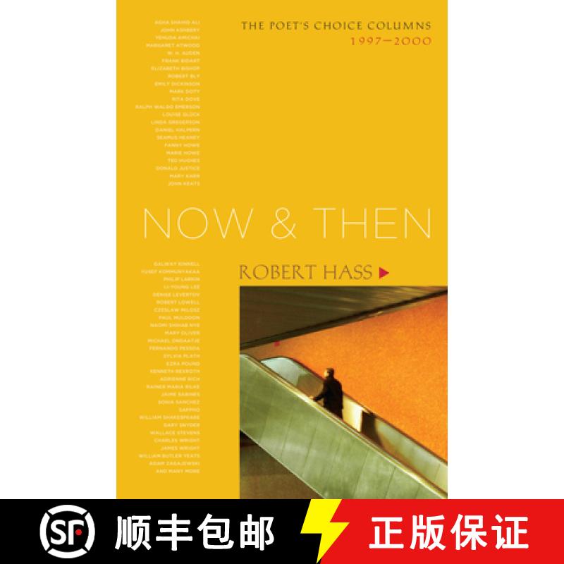 【2-3周达】Now and Then: The Poet's Choice Columns, 1997-2000 [9781582434360]