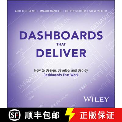 【3-4周达】Dashboards That Deliver: How to Design, Develop, a nd Deploy Dashboards That Work [9781394281831]