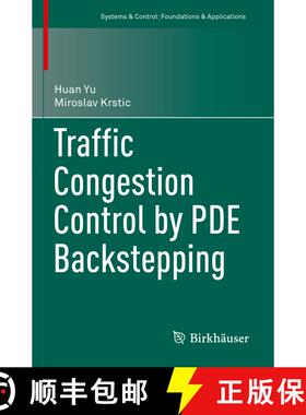 【3-4周达】Traffic Congestion Control by PDE Backstepping [9783031193484]