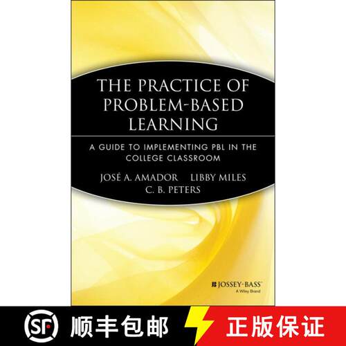 【3-4周达】The Practice Of Problem-Based Learning: A Guide To Implementing Pbl In The College Classro... [9781933371078]