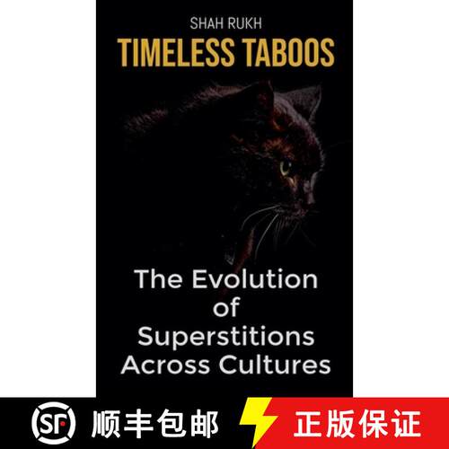 【3-4周达】Timeless Taboos: The Evolution of Superstitions Across Cultures [9798227918482]