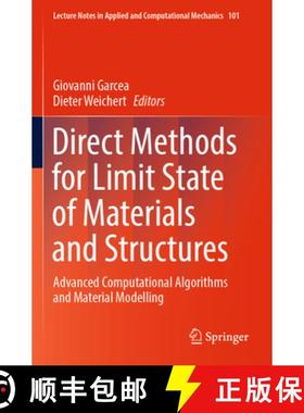 【3-4周达】Direct Methods for Limit State of Materials and Structures: Advanced Computational Algorit... [9783031291241]