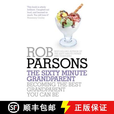 【3-4周达】Sixty Minute Grandparent: Becoming the Best Grandparent You Can Be [9781444745702]