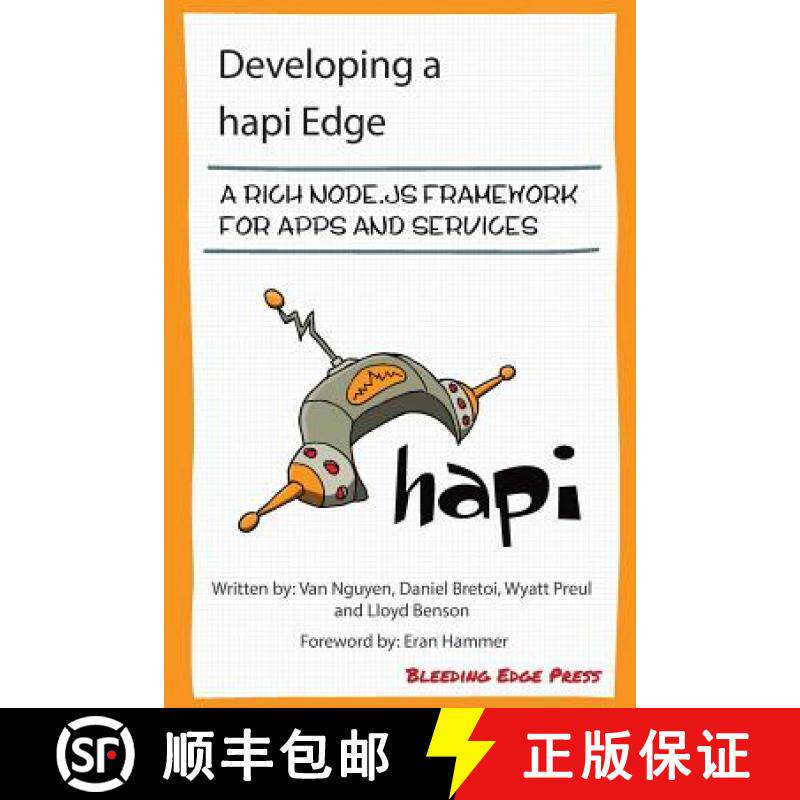 预订 Developing a hapi Edge: A rich Node.js framework for apps and services [9781939902207]