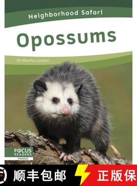 【3-4周达】Neighborhood Safari: Opossums [9781644933534]