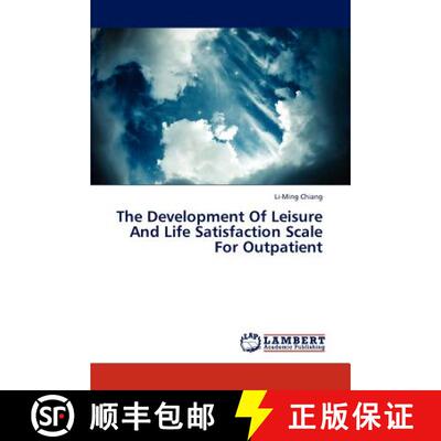 预订 The Development Of Leisure And Life Satisfaction Scale For Outpatient [9783659225529]