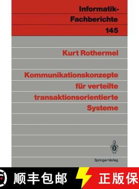 【3-4周达】Kommunikationskonzepte Für Verteilte Transaktionsorientierte Systeme [9783540182726]