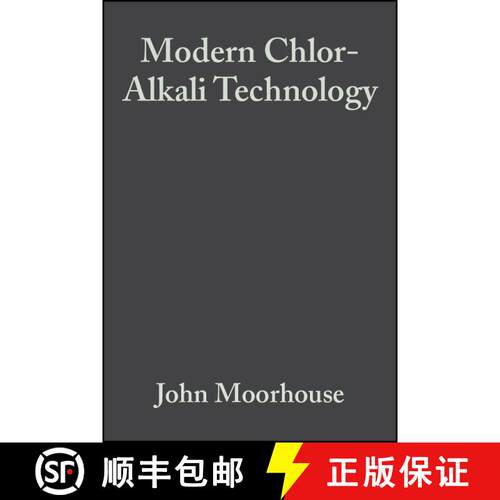 【3-4周达】精装 Modern Chlor-Alkali Technology Volume 8 [Wiley化学化工] [9780632055593]