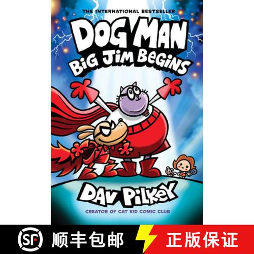 【3-4周达】精装 Dog Man: Big Jim Begins: A Graphic Novel (Dog Man #13): From the Creator of Captain U... [9781338896497]