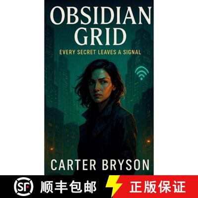 【3-4周达】Obsidian Grid: Every secret leaves a signal [9781088127827]