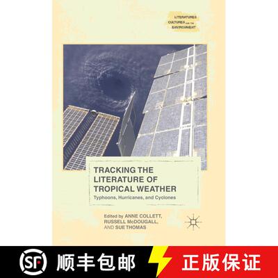 【3-4周达】Tracking the Literature of Tropical Weather : Typhoons, Hurricanes, and Cyclones (Softcove... [9783319823737]