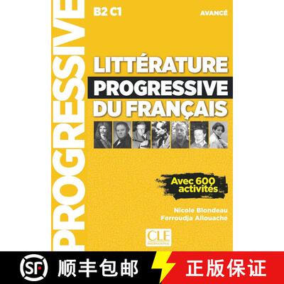 【3-4周达】Litterature progressive du francais - Niveau avance (B2/C1): Livre avance (B2-C1) [9782090351811]