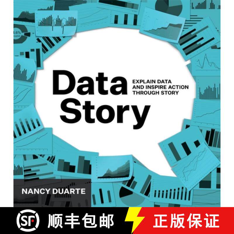 【3-4周达】DataStory : Explain Data and Inspire Action Through Story [9781940858982]