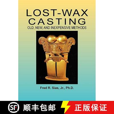 【3-4周达】Lost-Wax Casting: Old, New, and Inexpensive Methods [9780967960005]