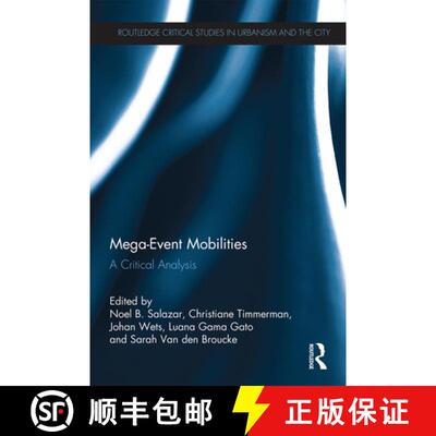 【3-4周达】Mega-Event Mobilities: A Critical Analysis [9780367667979]