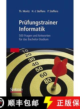 【3-4周达】Prüfungstrainer Informatik : 500 Fragen und Antworten für das Bachelor-Studium [9783827421012]