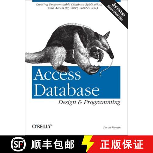 【3-4周达】Access Database Design & Programming: Creating Programmable Database Applications with Acc... [9780596002732]