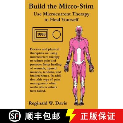 【3-4周达】Build the Micro-Stim: Use Microcurrent Therapy to Heal Yourself [9780615175218]