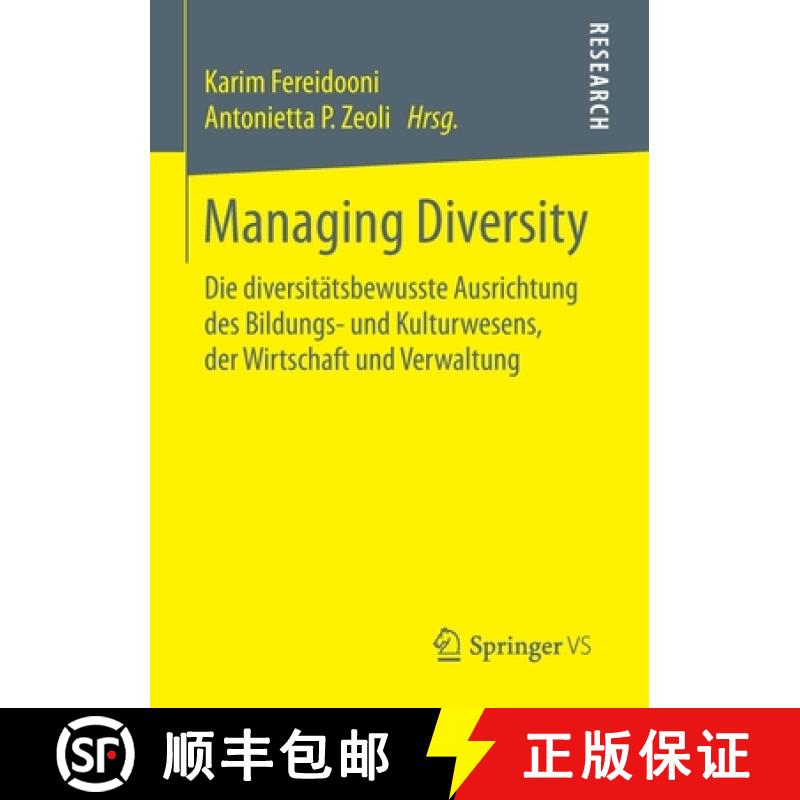 【3-4周达】Managing Diversity : Die diversitätsbewusste Ausrichtung des Bildungs- und Kulturwesens, ... [9783658140465]
