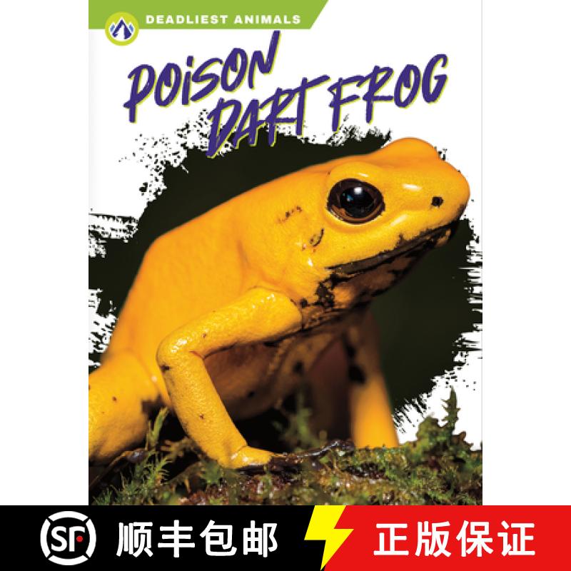 【2-3周达】Deadliest Animals: Poison Dart Frog [9781637383216]