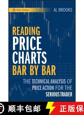 【3-4周达】价格图表解读 Reading Price Charts Bar By Bar: The Technical Analysis Of Price Action For T... [9780470443958]