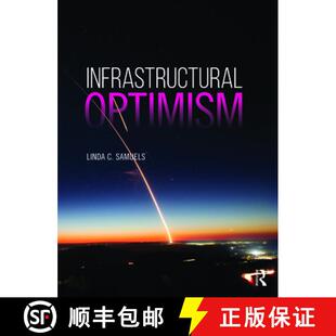 【3-4周达】SAMUELS_INFRASTRUCTURAL OPTIMISM [9781138481589]