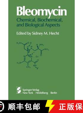 【3-4周达】Bleomycin: Chemical, Biochemical, and Biological Aspects: Proceedings of a joint U.S.-Japa... [9781461261933]
