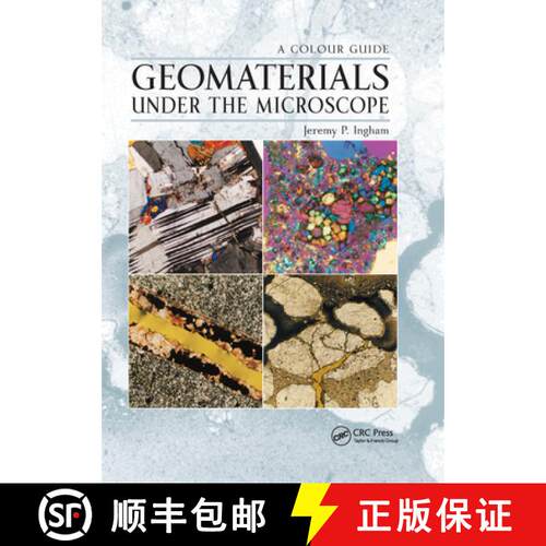 【3-4周达】Geomaterials Under the Microscope: A Colour Guide [9780367577049]