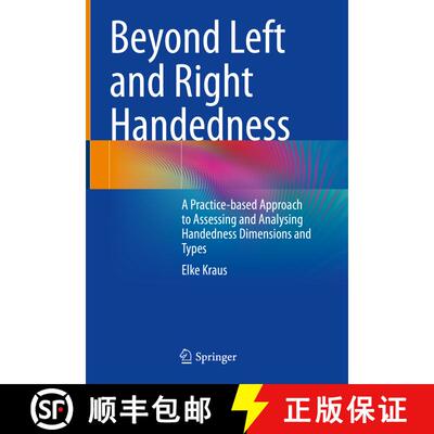 【3-4周达】精装 Beyond Left and Right Handedness: A Practice-based Approach to Assessing and Analysin... [9783031243882]