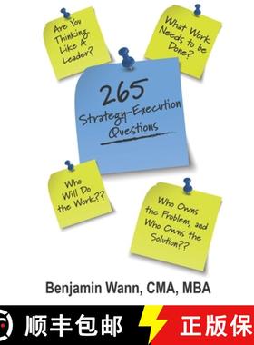 预订 265 Strategy-Execution Questions: 265 Strategy-Execution Questions to assess your organization, ... [9781737062431]