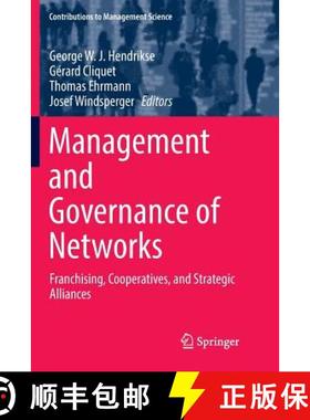 【3-4周达】Management and Governance of Networks : Franchising, Cooperatives, and Strategic Alliances [9783319861203]