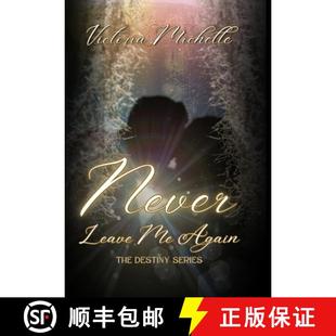 Never 3周达 Leave 9798989407408 Again