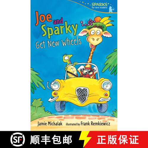 【3-4周达】Joe and Sparky Get New Wheels: Candlewick Sparks [9780763666415]