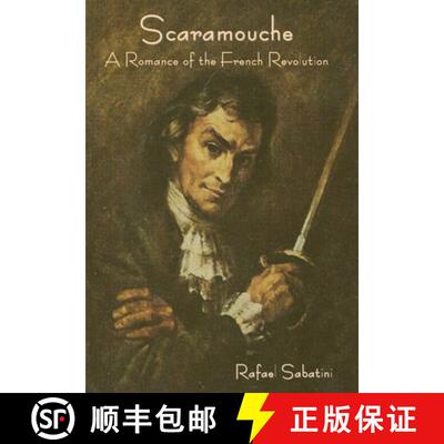 【3-4周达】精装 Scaramouche: A Romance of the French Revolution [9798889421825]