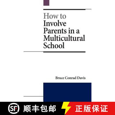 【3-4周达】How to Involve Parents in a Multicultural School [9780615838595]