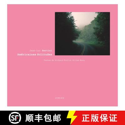 【3-4周达】Jean-Luc Bertini: Américaines Solitudes [9782330135980]
