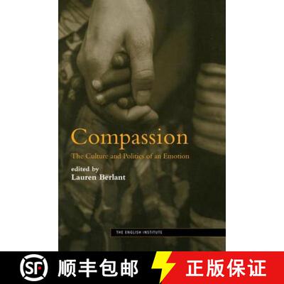 【3-4周达】Compassion : The Culture and Politics of an Emotion [9780415970518]