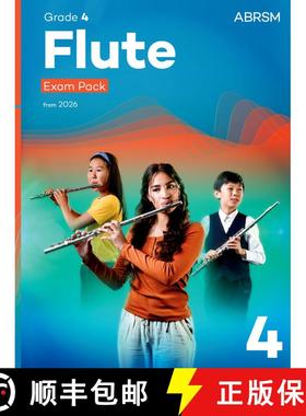【3-4周达】Flute Exam Pack from 2026, ABRSM Grade 4: Selected from the syllabus from 2026. Flute Part... [9781786016515]