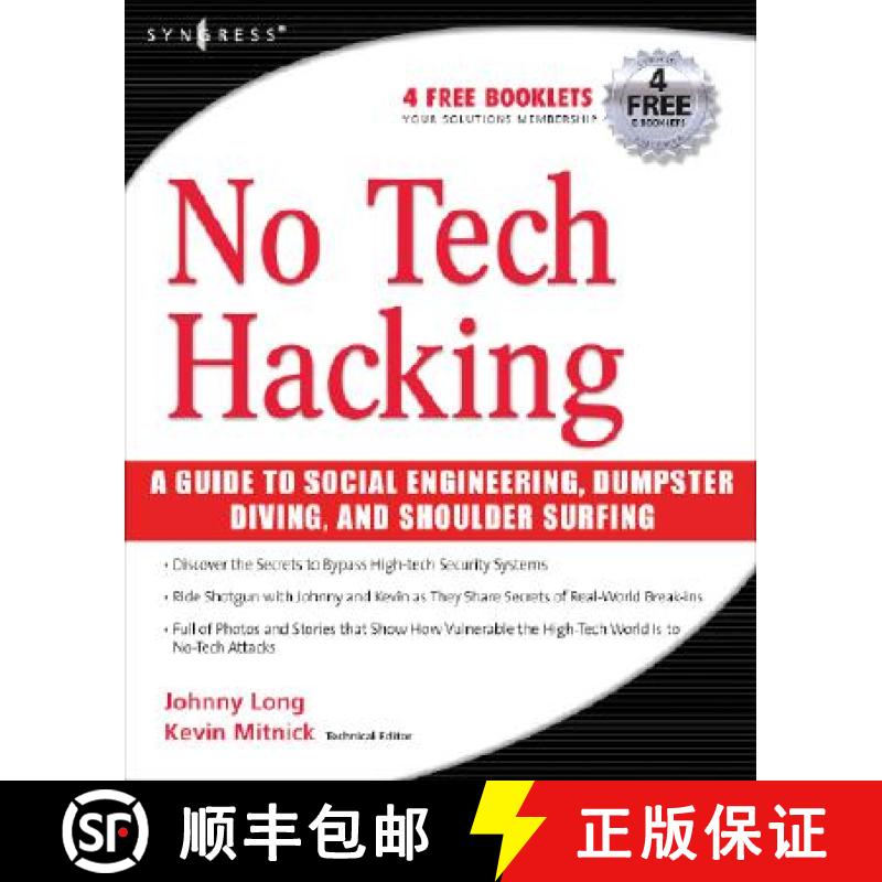 【3-4周达】No Tech Hacking: A Guide to Social Engineering, Dumpster Diving, and Shoulder Surfing [9781597492157]