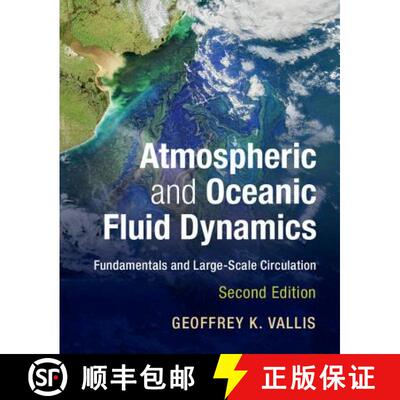预订 精装 大气和海洋流体动力学 Atmospheric and Oceanic Fluid Dynamics: Fundamentals and Large-Scale C... [9781107065505]