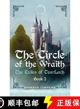 预订 The Circle of the Wraith: The Exiles of Tearlach Book 2 [9798330672608]