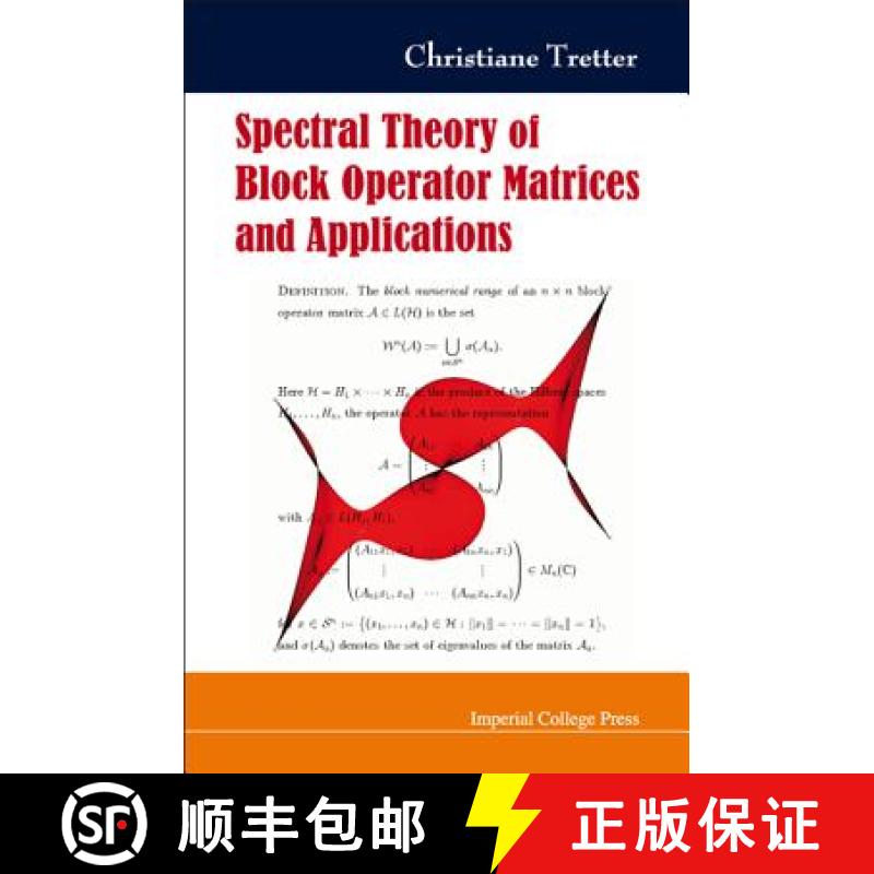 【3-4周达】Spectral Theory of Block Operator Matrices and Applications [9781860947681]