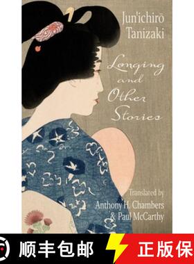 【3-4周达】Longing and Other Stories [9780231202145]